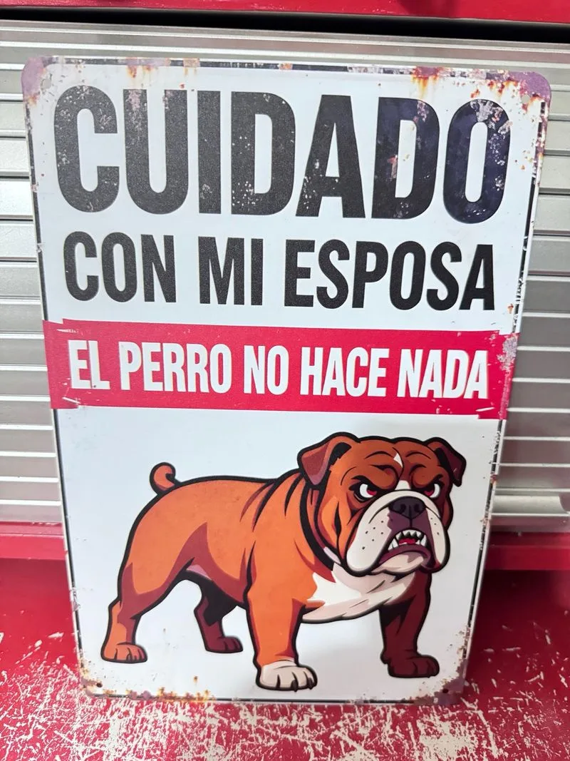 Cartel Cuidado con mi Esposa humor