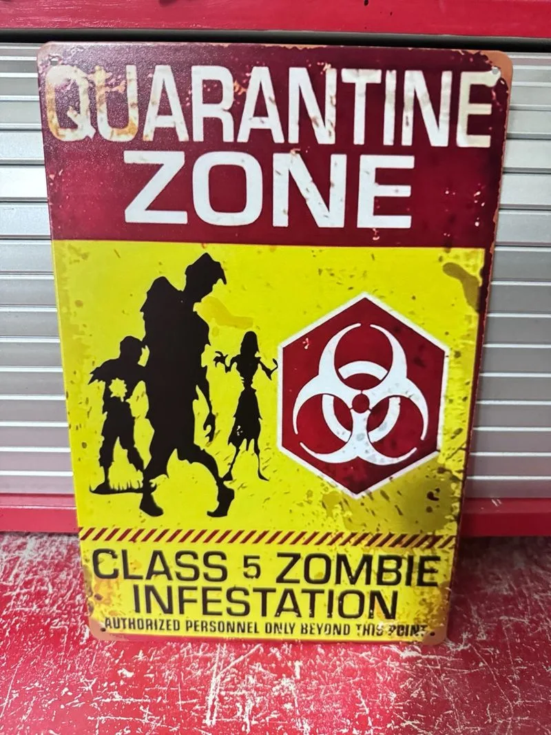 Cartel Metálico Zona Cuarentena Zombis