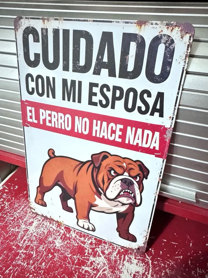 Cartel Cuidado con mi Esposa humor
